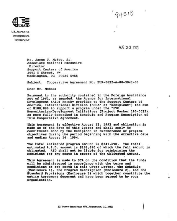 AID cooperative agreement no. EUR-0032-A-00-3041-00 with the Support Centers of America, International Division (SCA) to support US and Romanian PVOs [private voluntary organizations] implementing child welfare programs in Romania under the PVO humanitarian/development initiatives
