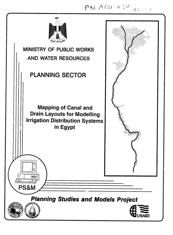 Irrigation management systems project, planning studies and models component : mapping of canal and drain layouts for modelling irrigation distribution systems in Egypt -- task 1 final report