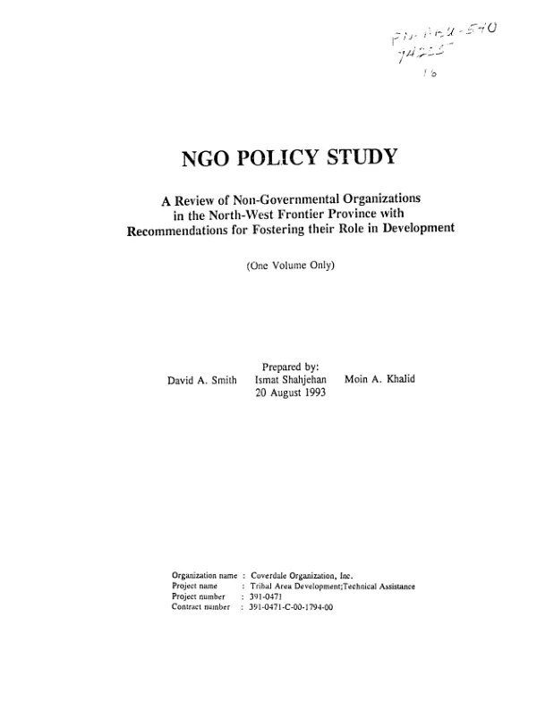 NGO policy study : a review of non-governmental organizations in the North - West Frontier Province with recommendations for fostering their role in development