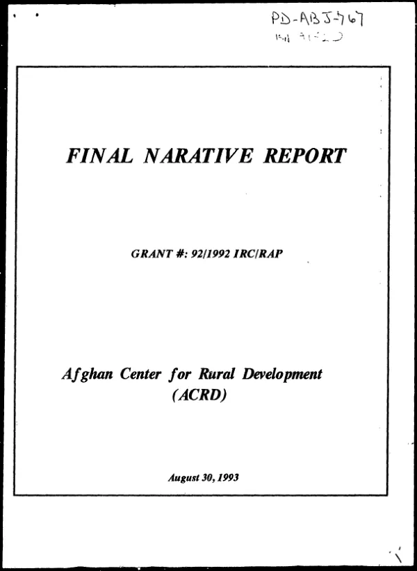 Final narative [i.e. narrative] report : grant no. 92/1992 IRC/RAP [International Rescue Committee/rural assistance project] -- Afghan Center for Rural Development (ACRD) [-- November 1, 1992 to July 15, 1993]