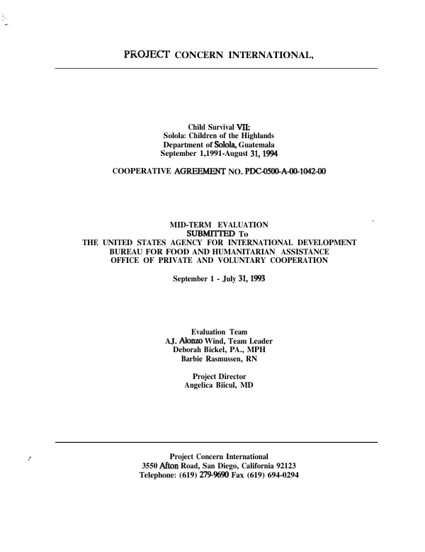 Child survival VII : Solola -- children of the highlands, Department of Solola, Guatemala : September 1, 1991-August 31, 1994 -- cooperative agreement no. PDC-0500-A-00-1042-00 : mid-term evaluation