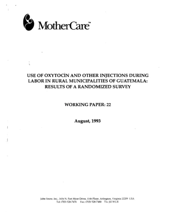Use of oxytocin and other injections during labor in rural municipalities of Guatemala : results of a randomized survey