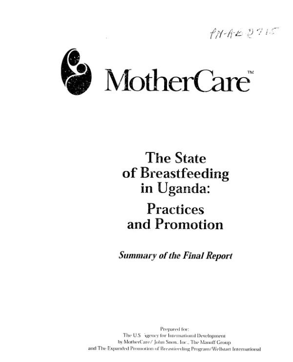 MotherCare -- state of breastfeeding in Uganda : practices and promotion -- summary of the final report