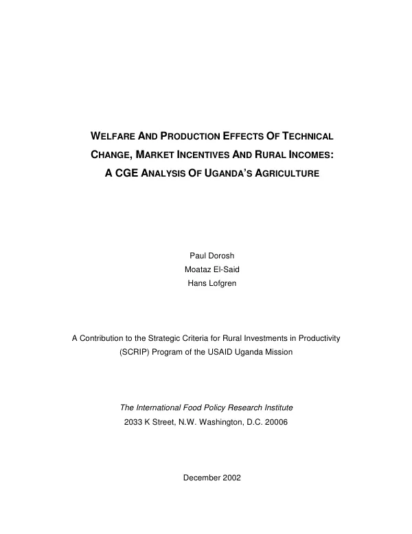 Welfare and production effects of technical change, market incentives and rural incomes : a CGE [computable general equilibrium] analysis of Uganda"s agriculture