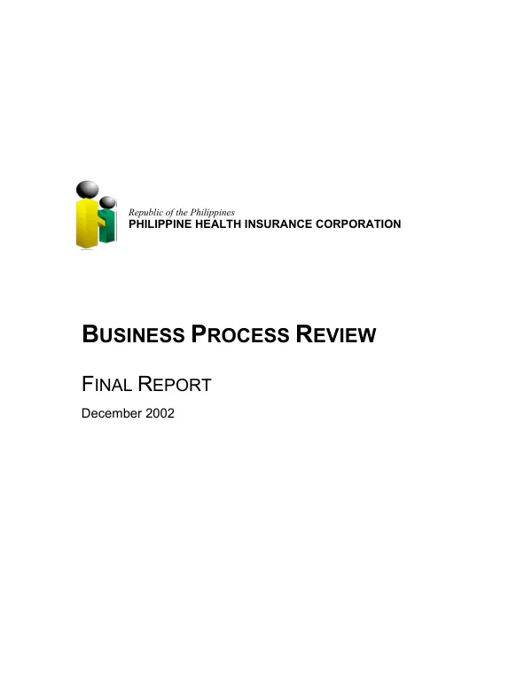 Philippine Health Insurance Corporation : business process review -- final report