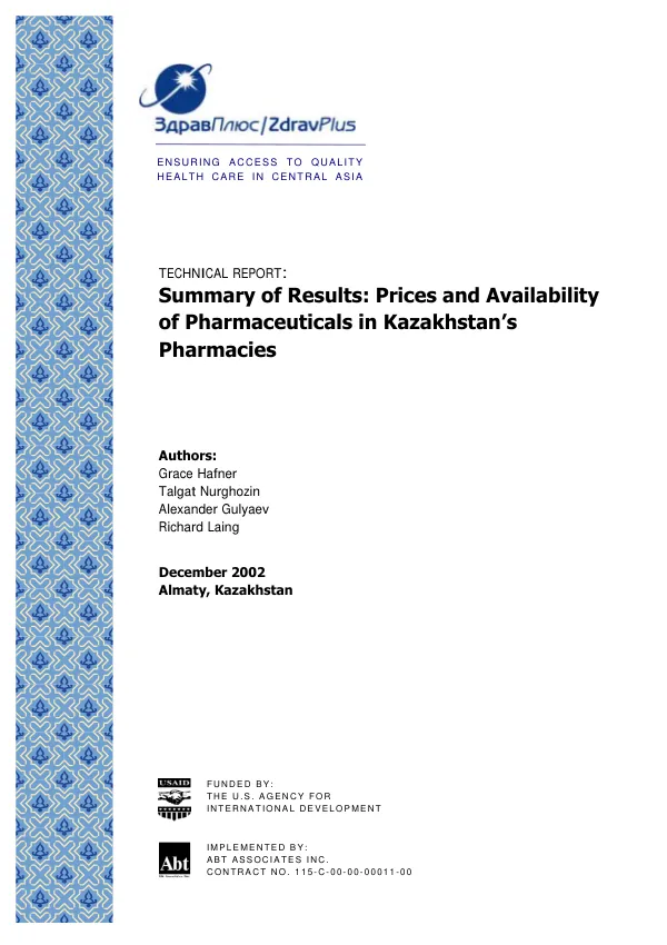 Technical report : summary of results -- prices and availability of pharmaceuticals in Kazakhstan"s pharmacies