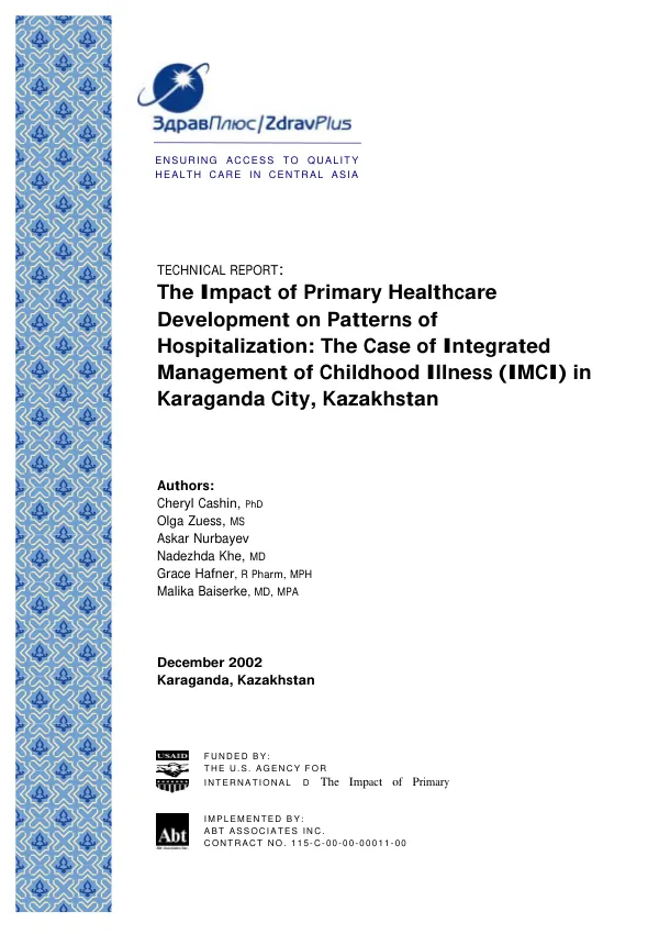 Impact of primary healthcare [i.e. health care] development on patterns of hospitalization : the case of integrated management of childhood illness (IMCI) in Karaganda City, Kazakhstan