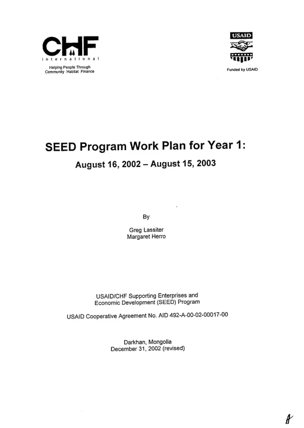SEED [supporting enterprises and economic development] program work plan for year 1 : August 16, 2002-August 15, 2003