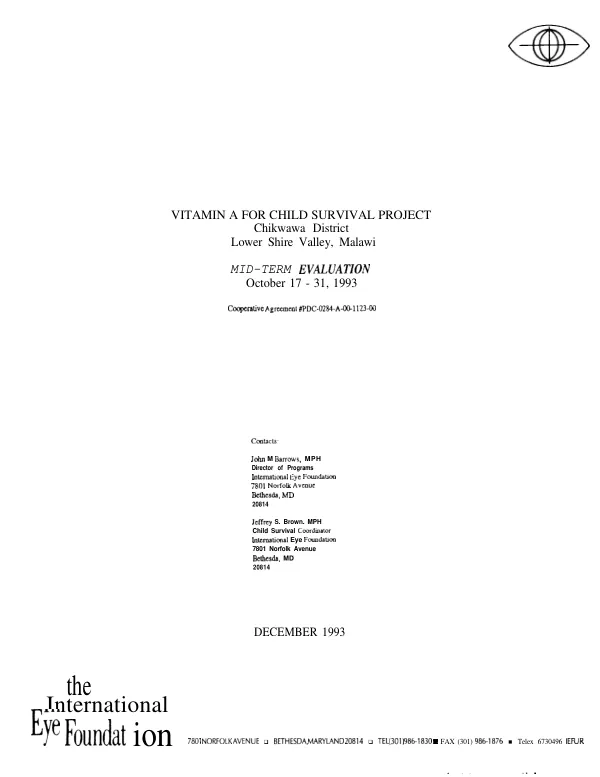 Vitamin A for child survival project : Chikwawa District, Lower Shire Valley, Malawi -- mid-term evaluation, October 17-31, 1993 : cooperative agreement # PDC-0284-A-00-1123-00