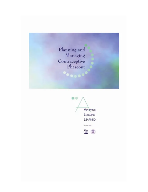 Planning and managing contraceptive phaseout : applying lessons learned