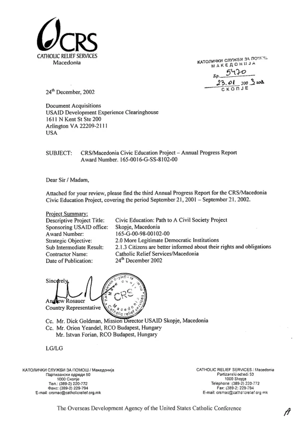 CRS [Catholic Relief Services]/Macedonia civic education project : annual progress report, September 21, 2001-September 21, 2002 -- award number 165-0016-G-SS-8102-00 and 165-G-00-98-00102-00