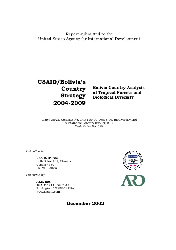 USAID/Bolivia"s country strategy 2004-2009 : Bolivia country analysis of tropical forests and biological diversity