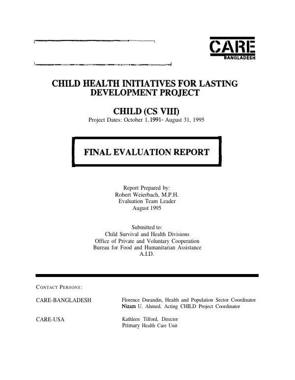 Child health initiatives for lasting development project : child [survival] (CS VIII) -- final evaluation report