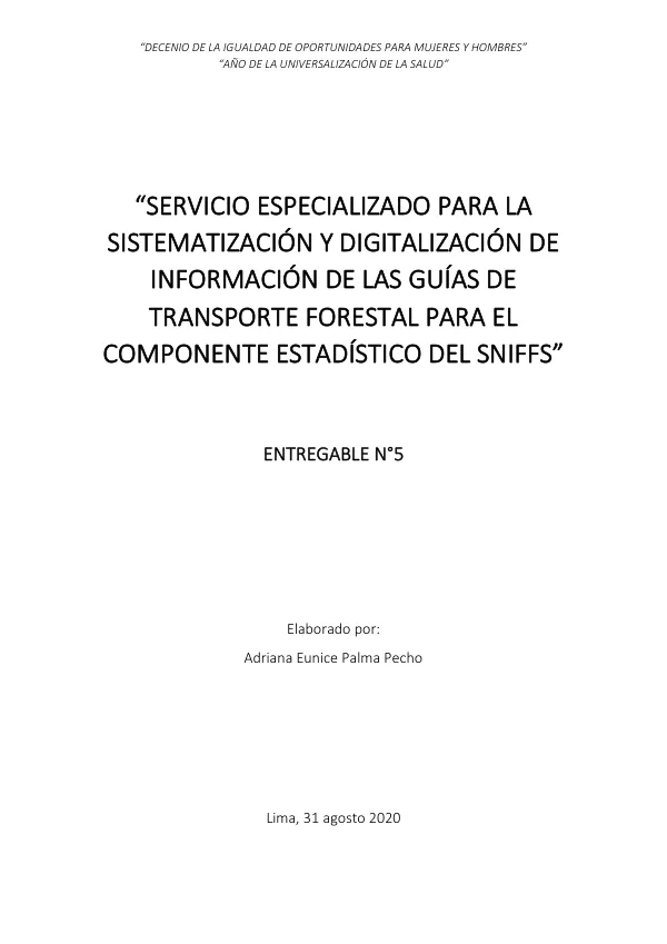 Sistematización y Digitalización de Información de las Guías de Transporte Forestal para el Componente Estadístico del SNIFFS