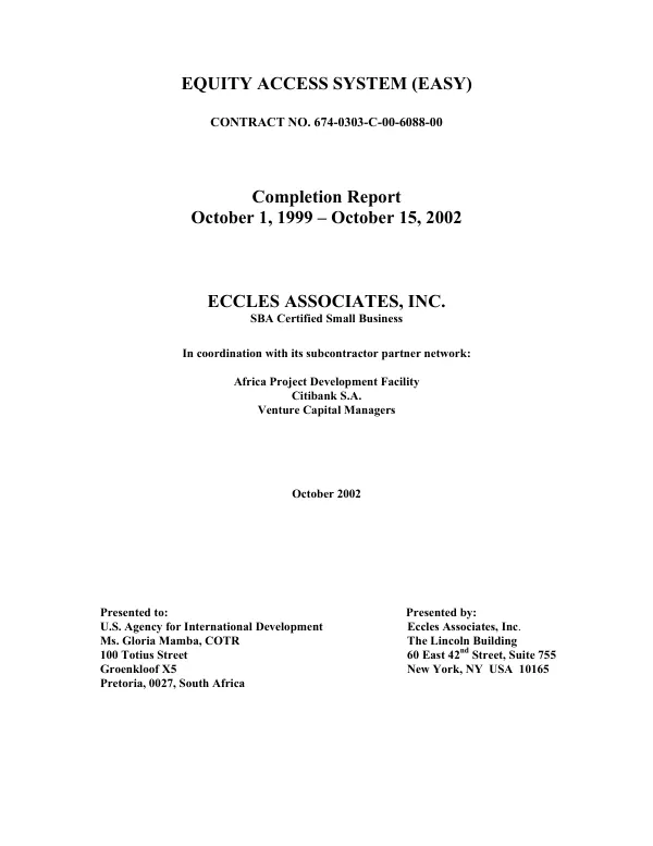 Equity access system (EASY) : contract no. 674-0303-C-00-6088-00 -- completion report, October 1, 1999-October 15, 2002