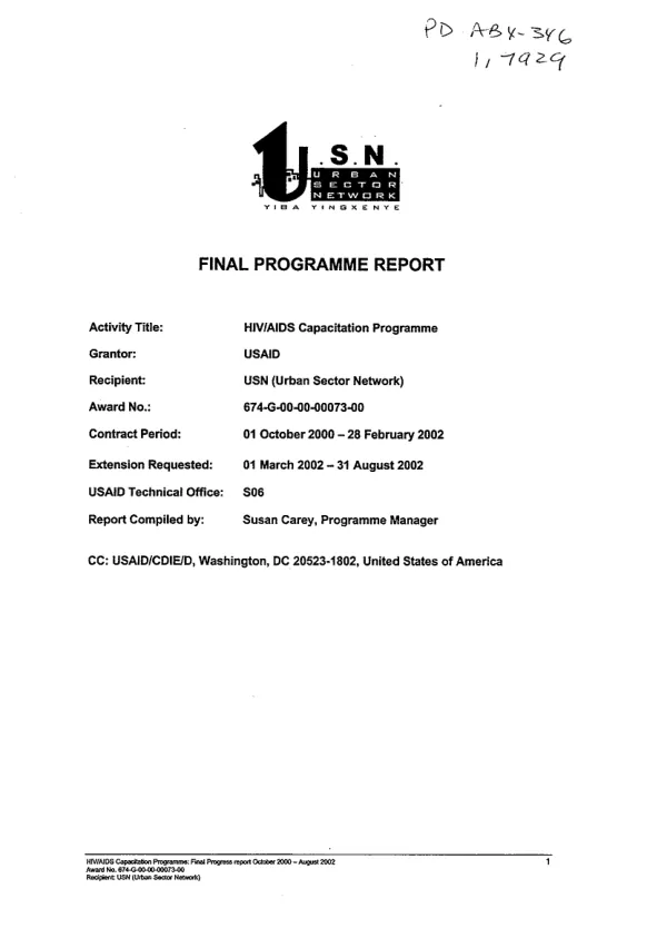 Urban Sector Network (USN) : final programme report -- HIV/AIDS capacitation programme : award no. 674-G-00-00-00073-00