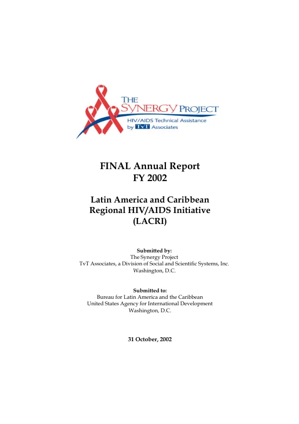 [Synergy project] Latin America and Caribbean Regional HIV/AIDS initiative (LACRI) : [final] annual report FY2002