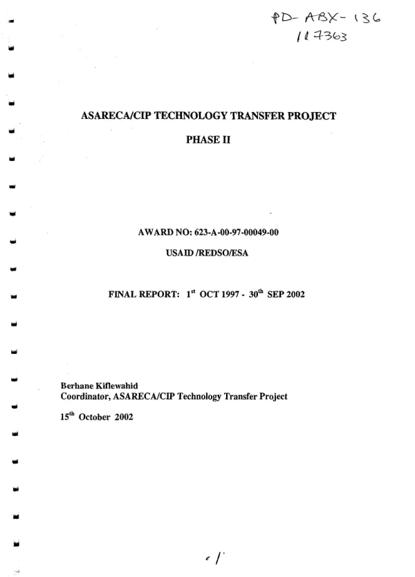 ASARECA/CIP [Association for Strengthening Agricultural Research in East and Central Africa/International Potato Center] technology transfer project, phase II : award no. 623-A-00-97-00049-00 -- final report 1st Oct 1997-30th Sep 2002