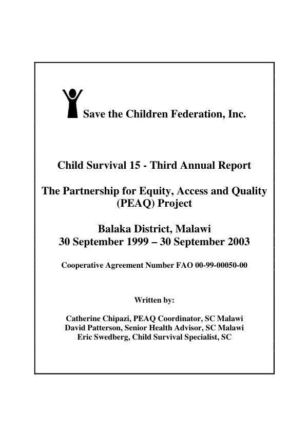 Child survival 15-third annual report : the partnership for equity, access and quality (PEAQ) project -- Balaka District, Malawi