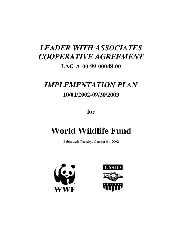 Leader with associates cooperative agreement, LAG-A-00-99-00048-00 : implementation plan, 10/02/2002-09/30/2003 for World Wildlife Fund