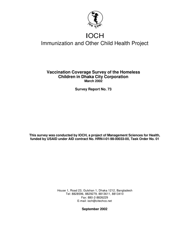 Vaccination coverage survey of the homeless children in Dhaka City Corporation, March 2002