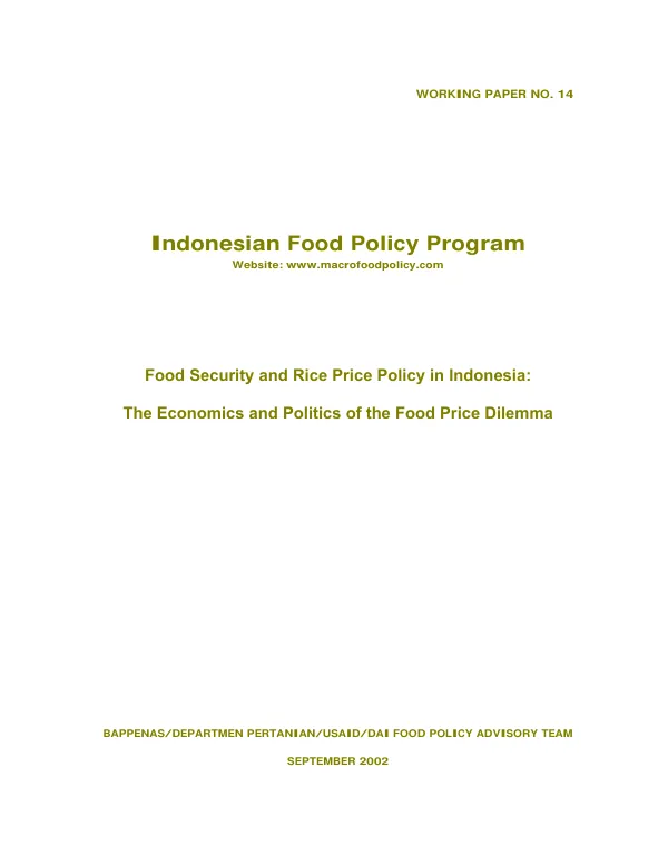 Food security and rice price policy in Indonesia : the economics and politics of the food price dilemma