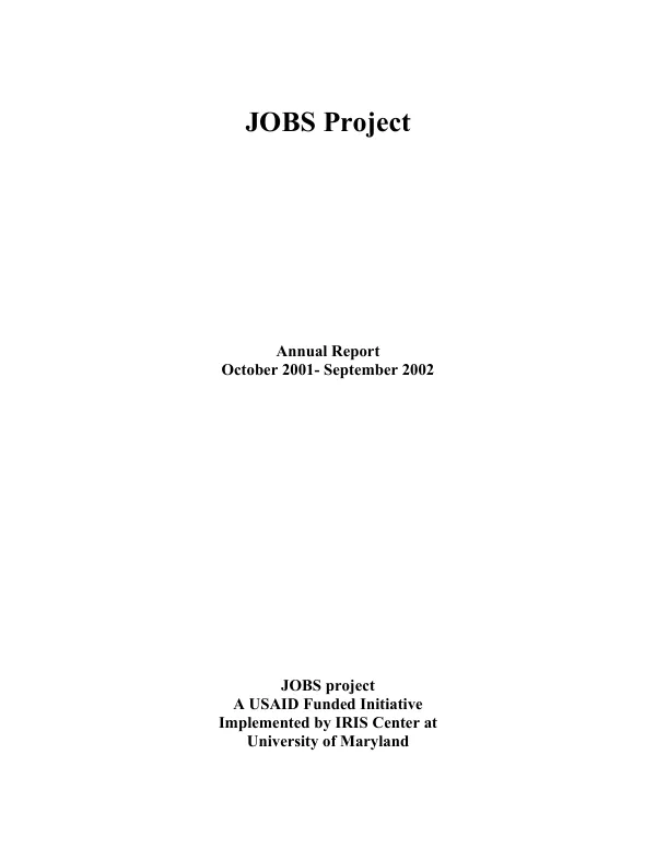 Jobs opportunities and business support program (JOBS) : cooperative agreement number 388-A-00-97-00013-00 -- annual report 2002 [October 2001-September 2002]