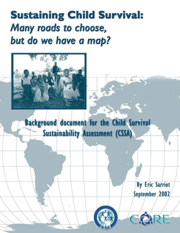 Sustaining child survival : many roads to choose, but do we have a map?