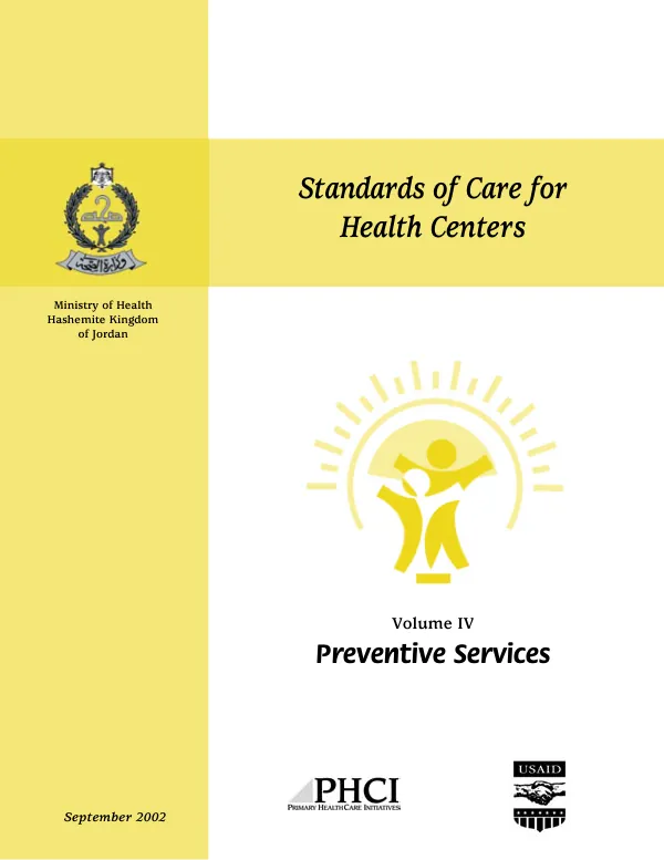 Standards of care for health centers : volume IV -- preventive services