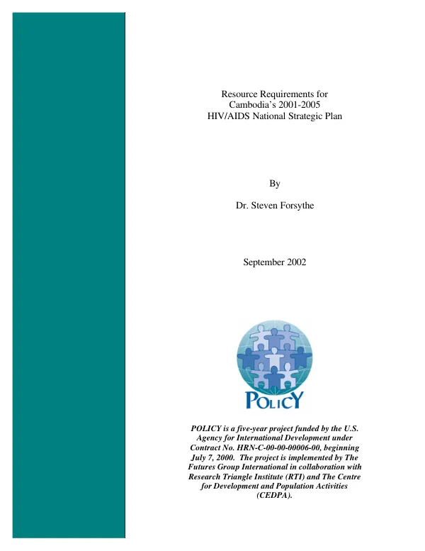 Resources requirements for Cambodia"s 2001-2005 HIV/AIDS national strategic plan