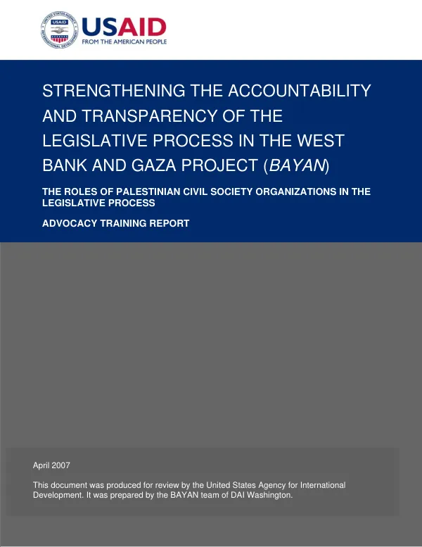 The roles of Palestinian civil society organizations in the legislative process : advocacy training report