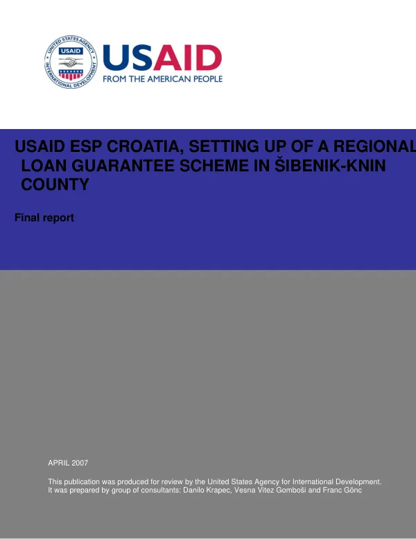 USAID ESP Croatia : setting up of a regional loan guarantee scheme in Sibenik-Knin County