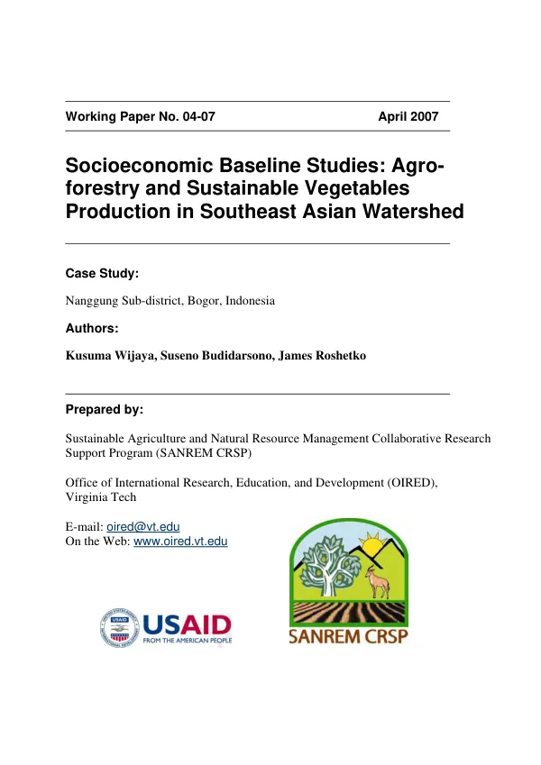 Socioeconomic baseline studies : agroforestry and sustainable vegetables production in Southeast Asian watershed -- case study : Nanggung Sub-District, Bogor, Indonesia