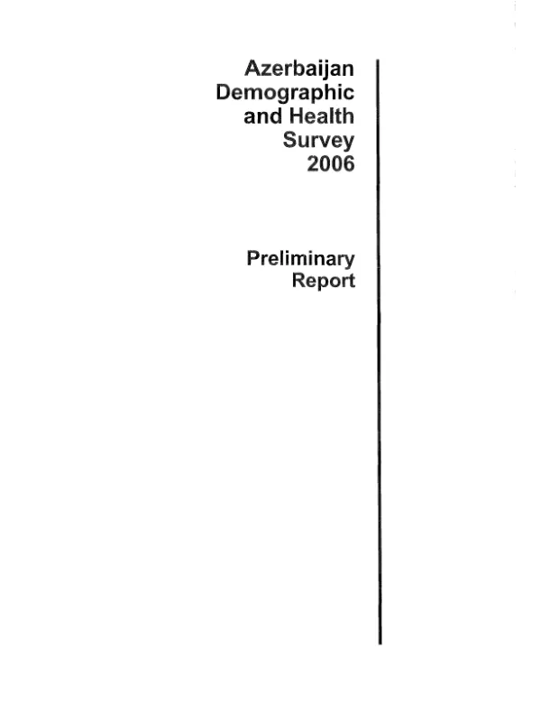Azerbaijan demographic and health survey 2006 : preliminary report