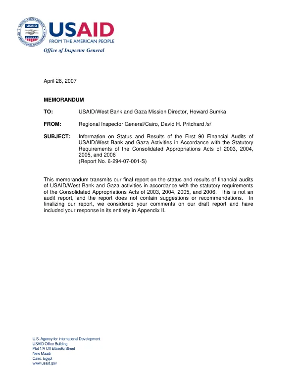 Information on status and results of the first 90 financial audits of USAID/West Bank and Gaza activities in accordance with the statutory requirements of the Consolidated Appropriations Acts of 2003, 2004, 2005 and 2006