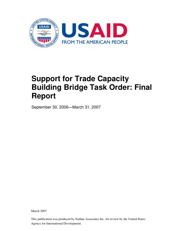 Support for trade capacity building bridge task order : final report -- September 30, 2006-March 31, 2007