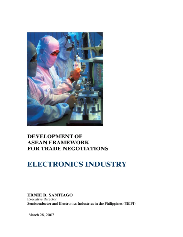 Development of ASEAN framework for trade negotiations : electronics Industry
