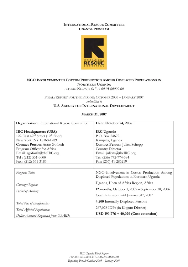 NGO involvement in cotton production among displaced populations in Northern Uganda : award number 617-A-00-05-00009-00 -- final/report for the period October 2005-January 2007