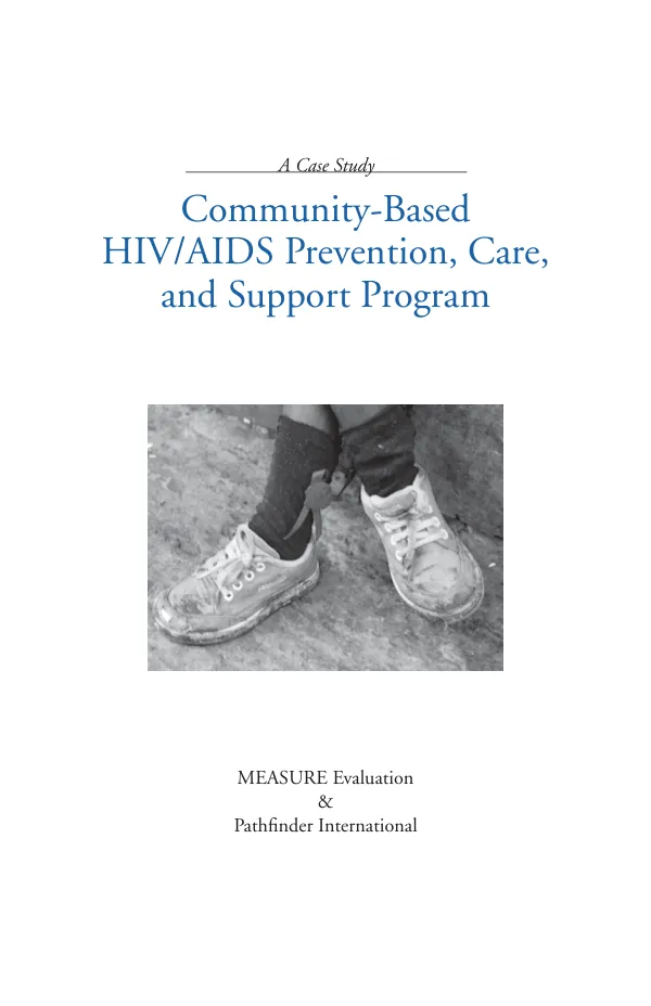 Community-based HIV/AIDS prevention, care, and support program