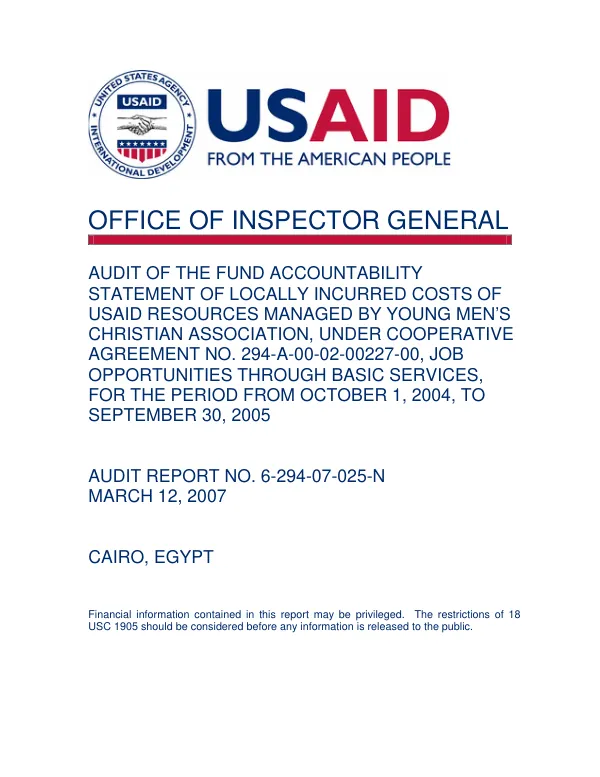 Audit of the fund accountability statement of locally incurred costs of USAID resources managed by young Men"s Christian Association, under cooperative agreement no. 294-A-00-02-00227-00, job opportunities through basic services, for the period from October 1, 2004 to September 30, 2005