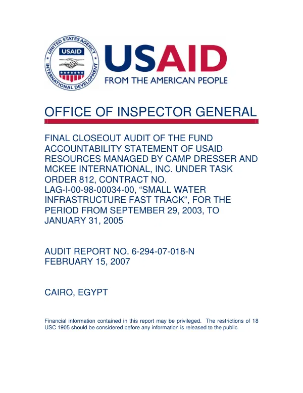 Final closeout audit of the fund accountability statement of USAID resources managed by Camp Dresser and McKee International, Inc. under task order 812, contract no. LAG-I-00-98-00034-00, "small water infrastructure fast track" for the period from September 29, 2003 to January 31, 2005