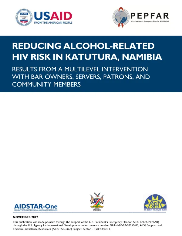 Reducing Alcohol-related HIV Risk in Katutura, Namibia: Results from a Multi-level Intervention with Bar Owners, Servers, Patrons and Community Members