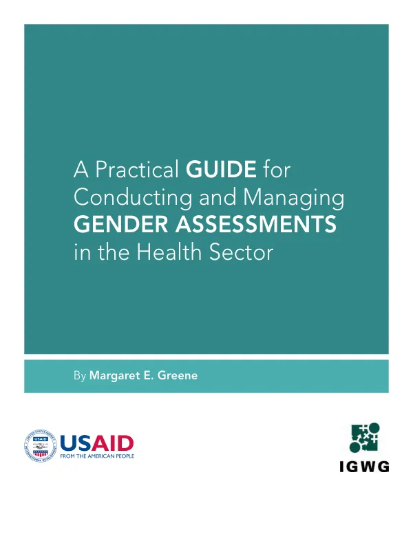 Practical guide for conducting and managing gender assessments in the health sector