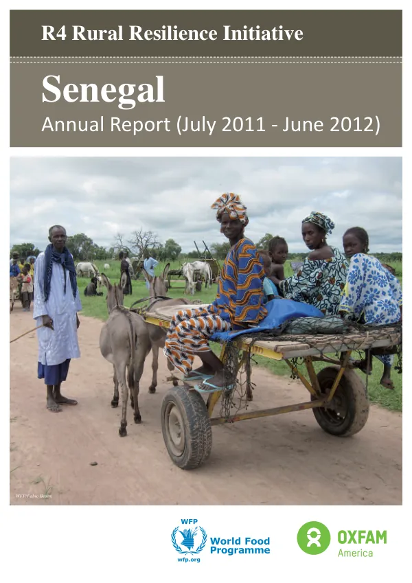 R4 Rural Resilience Initiative - Senegal Annual Report (July 2011 - June 2012)