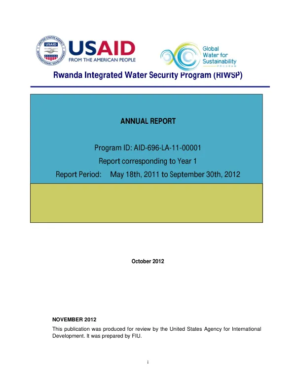 Rwanda Integrated Water Security Program (RIWSP) : ANNUAL REPORT: MAY 18, 2011 – SEPTEMBER 30, 2012