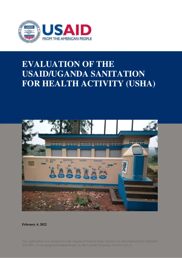 Evaluation of the USAID/Uganda Sanitation for Health Activity (USHA)