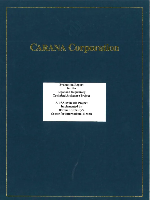 Evaluation report for the legal and regulatory technical assistance project