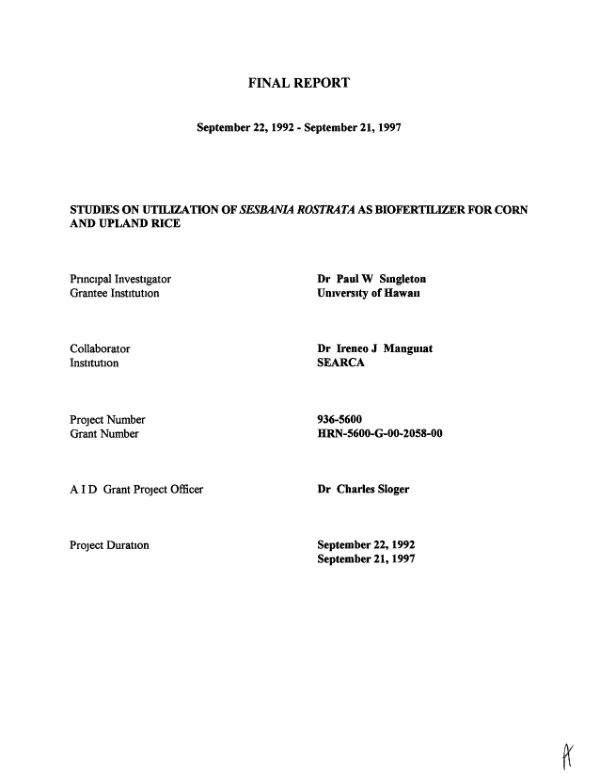 Final report, September 22, 1992-September 21, 1997 : studies on the utilization of Sesbania rostrata as biofertilizer for corn and upland rice