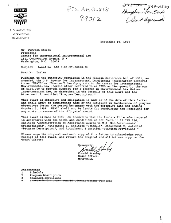 USAID award no. LAG-A-00-98-00018-00 to the Centre for International Environmental Law to provide support for a program in environmental law online, inter-American law