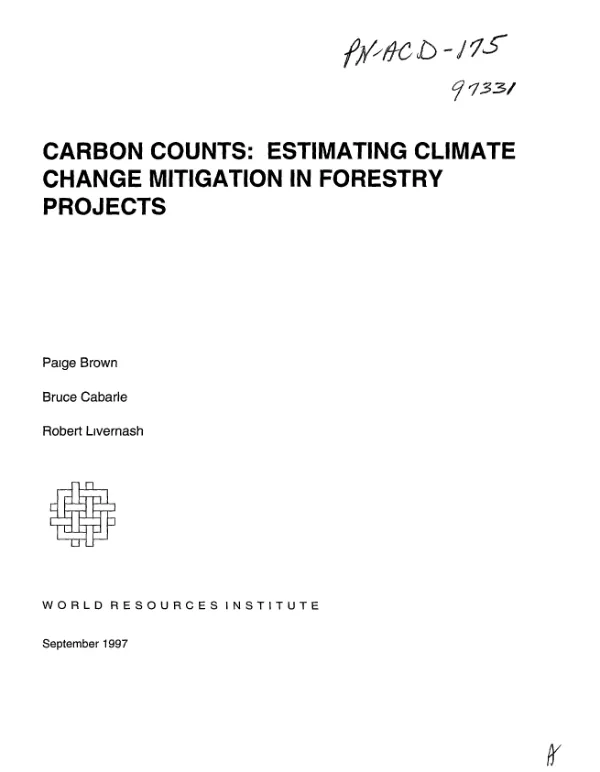 Carbon counts : estimating climate change mitigation in forestry projects